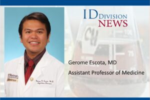 Gerome Escota, MD selected to chair Teaching and Learning Resources Work Group of IDSA