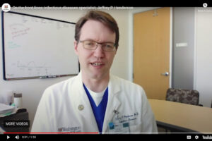 On the front lines: Jeffrey Henderson, Infectious diseases specialist describes how COVID-19 plasma therapy works