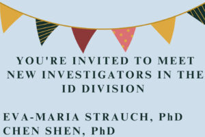 Infectious Diseases Division will host opportunity to meet new investigators on Nov. 2, at 1 pm, EPNEC.
