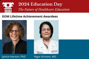 Congratulations Nigar Kirmani, MD, and Janice Hanson, PhD, Lifetime Achievement Awardees