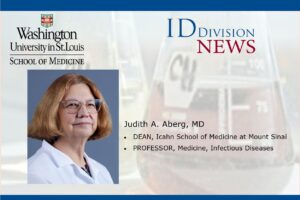 ID fellow alumnae, Judith A. Aberg, MD, appointed Dean of System Operations for Clinical Sciences at Icahn School of Medicine at Mount Sinai